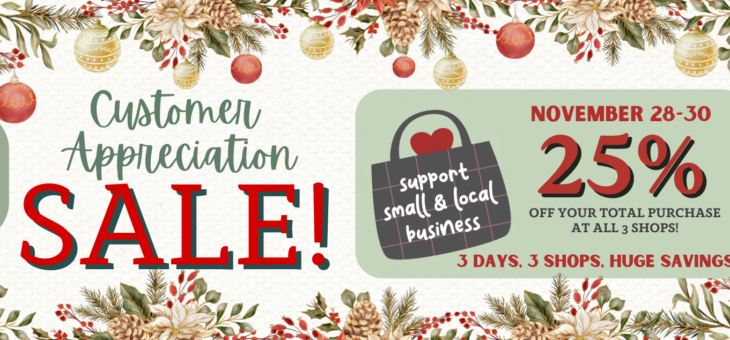 Customer Appreciation Sale!